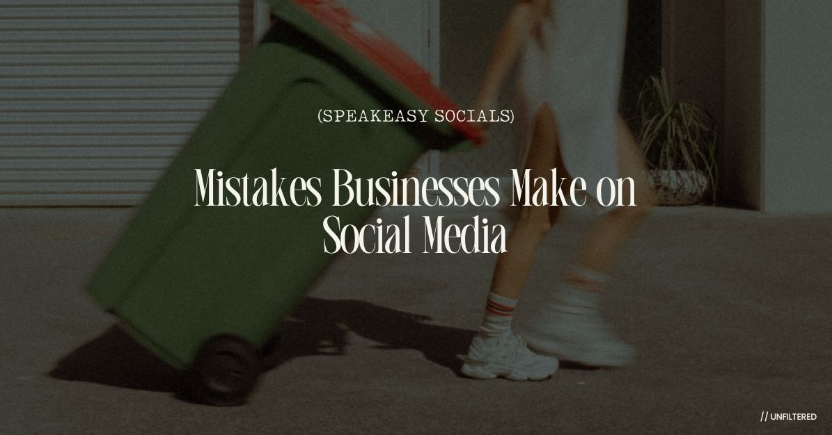 The 5 Biggest Mistakes Businesses Make on Social Media