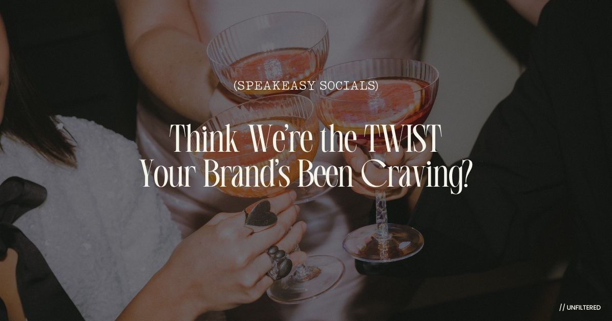 Think Were the Twist Your Brands Been Craving